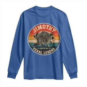 Jimothy Raccoon Seattle Feral Legend Long Sleeve Shirt Funny Trash Panda Meme Retro