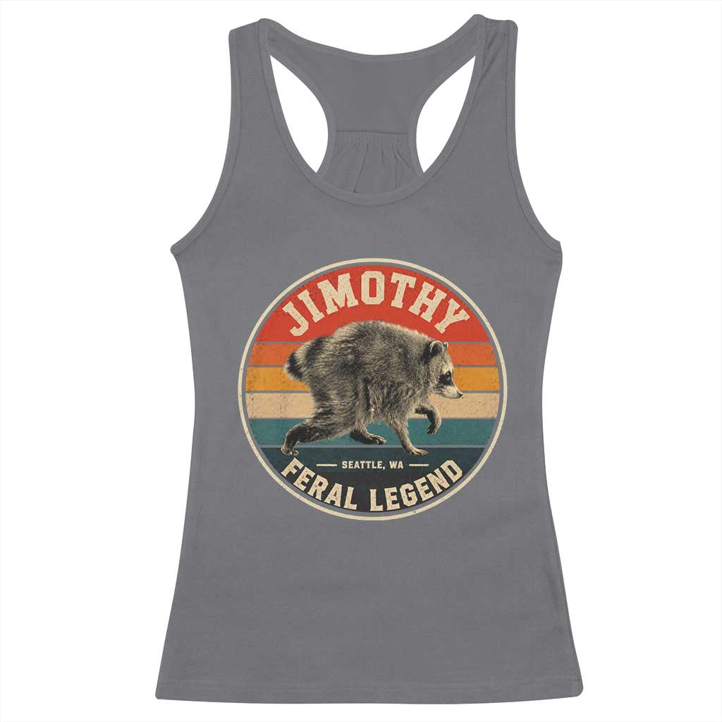 Jimothy Raccoon Seattle Feral Legend Racerback Tank Top Funny Trash Panda Meme Retro