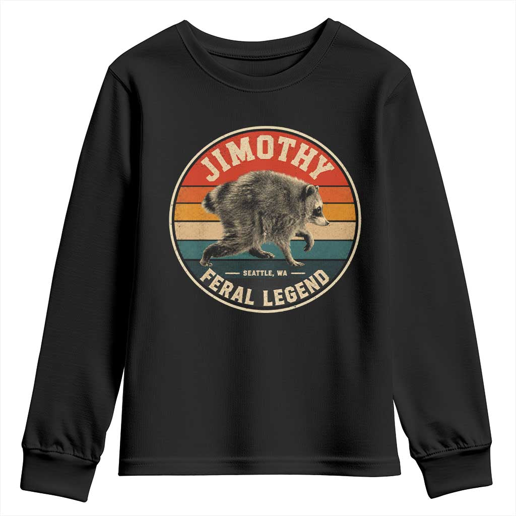 Jimothy Raccoon Seattle Feral Legend Youth Sweatshirt Funny Trash Panda Meme Retro TS11 Black Print Your Wear