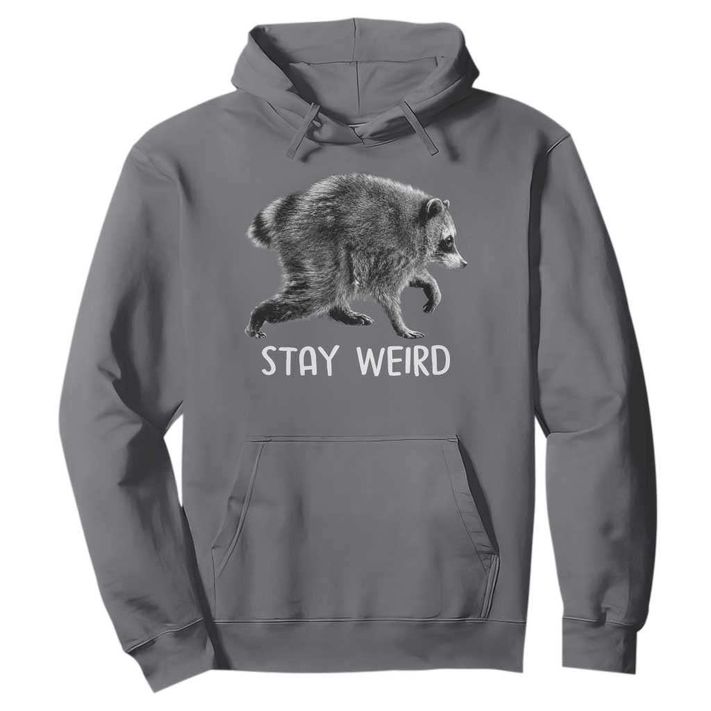 Jimothy the Raccoon Funny Stay Weird Hoodie Seattle Short Spine Trash Panda