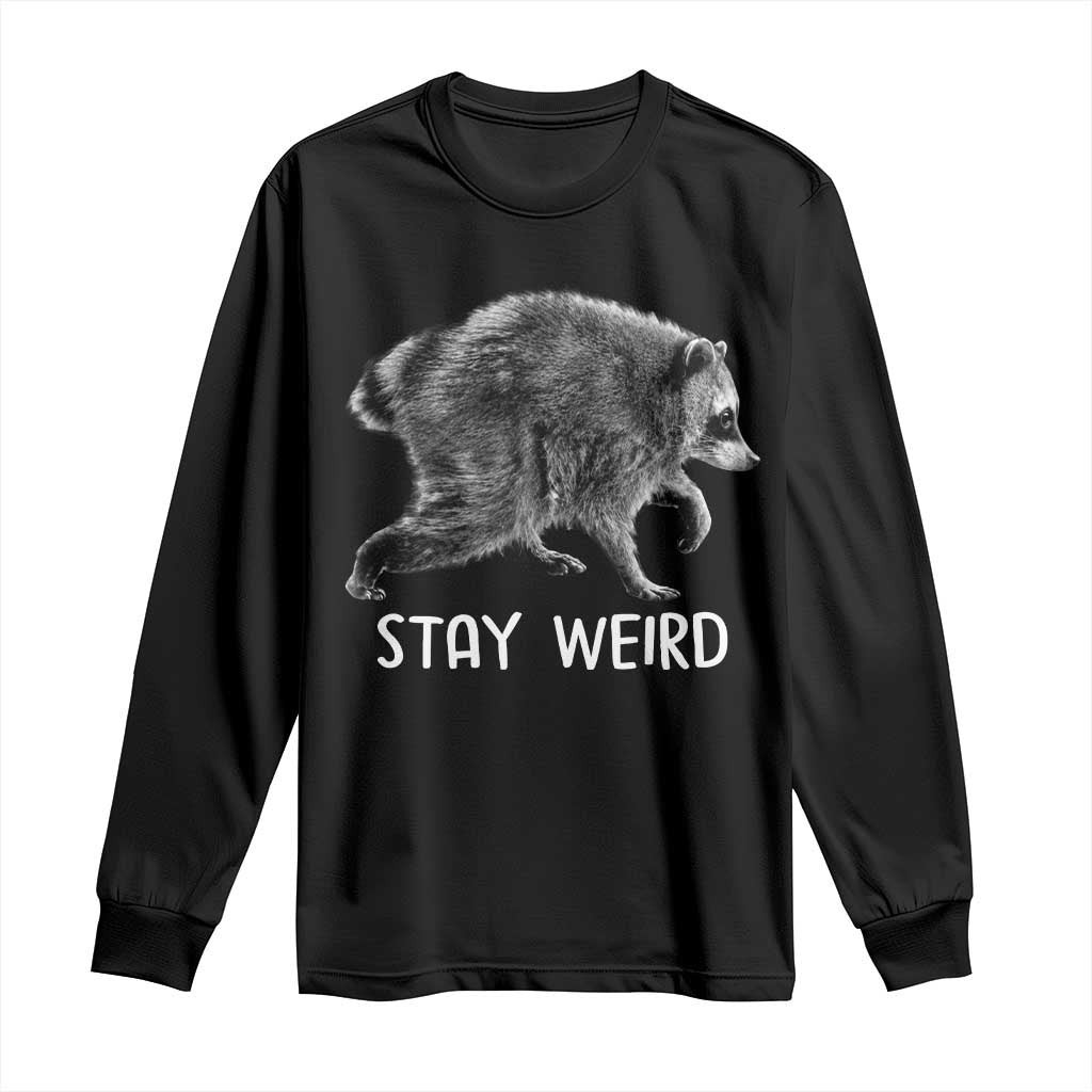 Jimothy the Raccoon Funny Stay Weird Long Sleeve Shirt Seattle Short Spine Trash Panda TS11 Black Print Your Wear