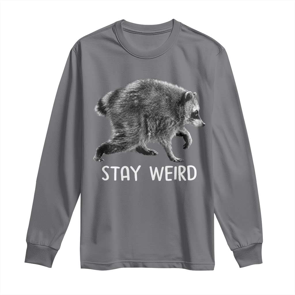 Jimothy the Raccoon Funny Stay Weird Long Sleeve Shirt Seattle Short Spine Trash Panda
