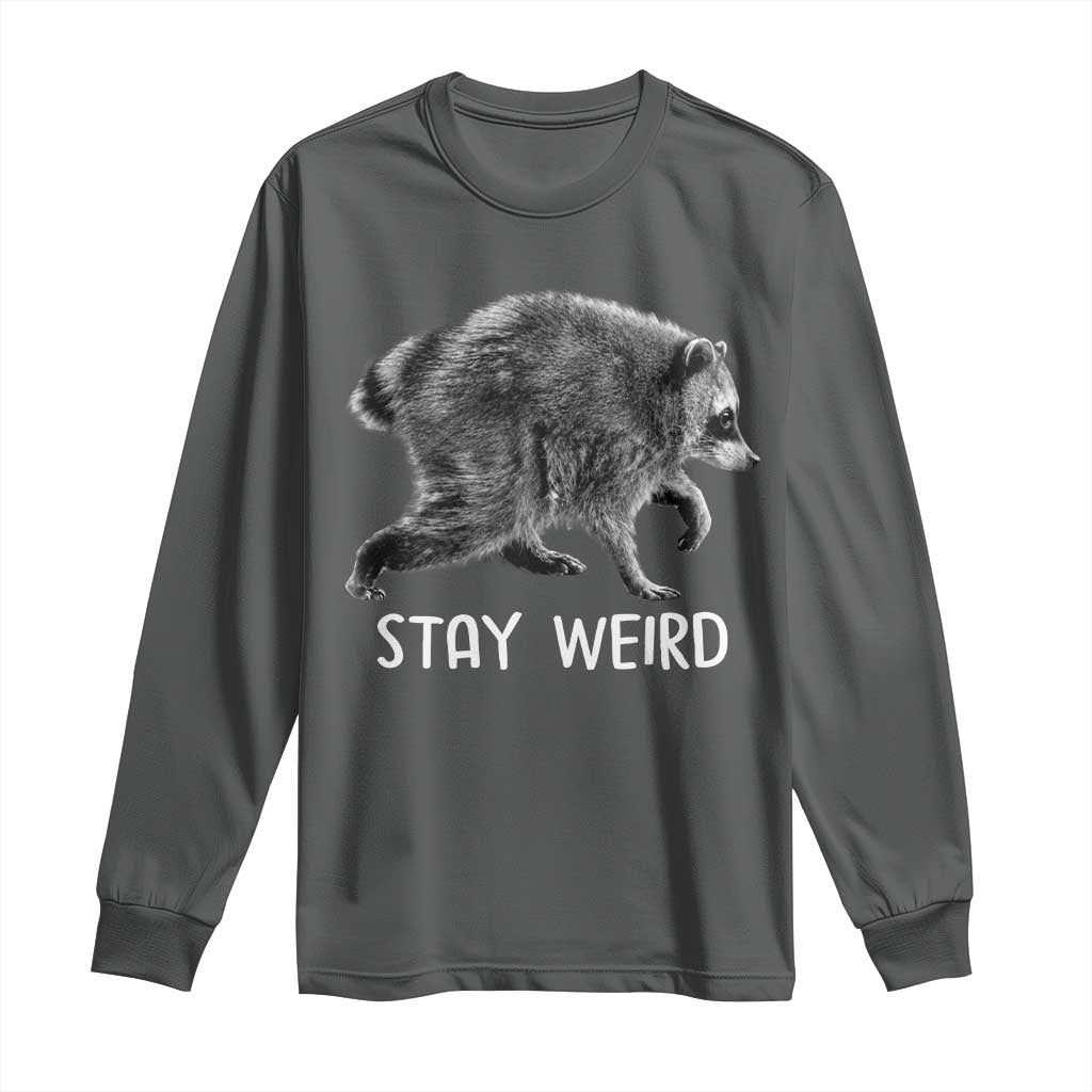 Jimothy the Raccoon Funny Stay Weird Long Sleeve Shirt Seattle Short Spine Trash Panda
