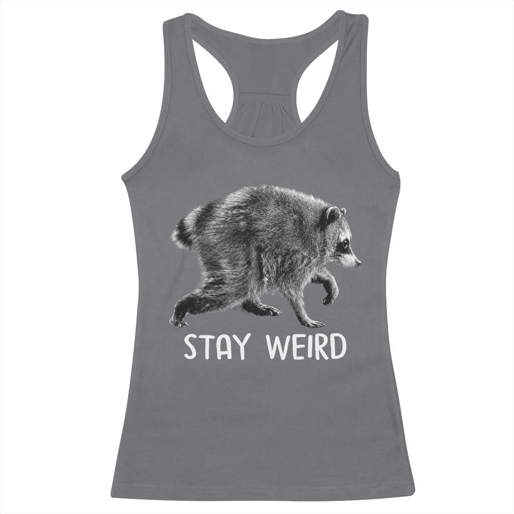 Jimothy the Raccoon Funny Stay Weird Racerback Tank Top Seattle Short Spine Trash Panda