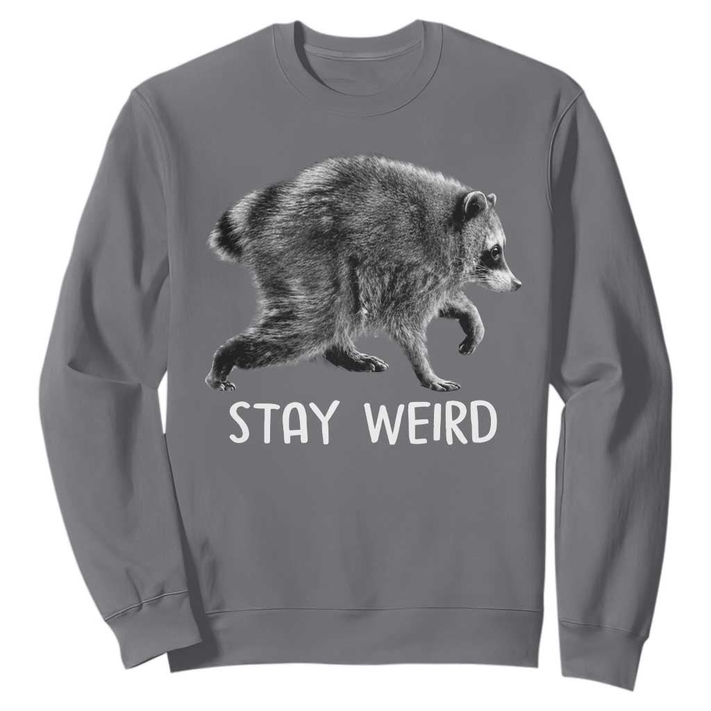 Jimothy the Raccoon Funny Stay Weird Sweatshirt Seattle Short Spine Trash Panda