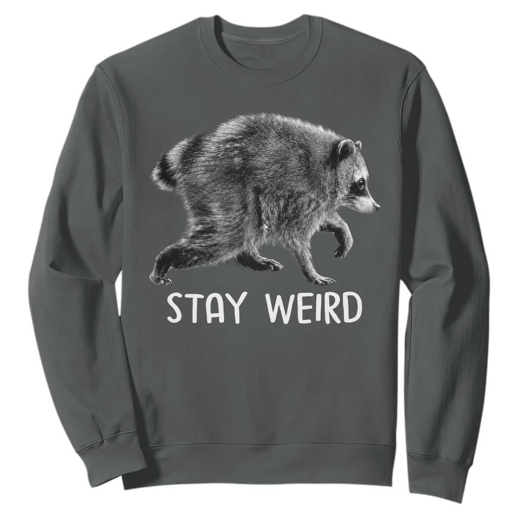 Jimothy the Raccoon Funny Stay Weird Sweatshirt Seattle Short Spine Trash Panda