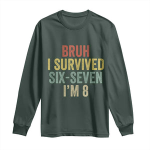 Funny 67 8th Birthday Long Sleeve Shirt Bruh I Survived Six Seven I'm 8 Retro Bday