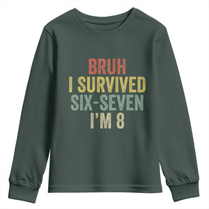 Funny 67 8th Birthday Youth Sweatshirt Bruh I Survived Six Seven I'm 8 Retro Bday