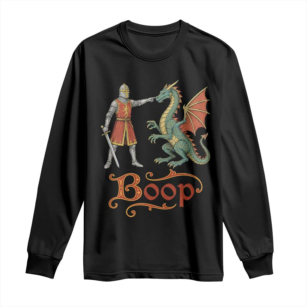 Boop Medieval Knight Dragon Long Sleeve Shirt Funny Ren Faire Dark Fantasy TS11 Black Print Your Wear