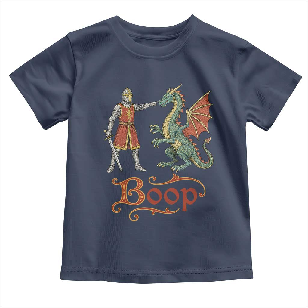 Boop Medieval Knight Dragon Toddler T Shirt Funny Ren Faire Dark Fantasy
