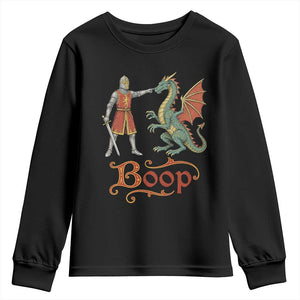 Boop Medieval Knight Dragon Youth Sweatshirt Funny Ren Faire Dark Fantasy