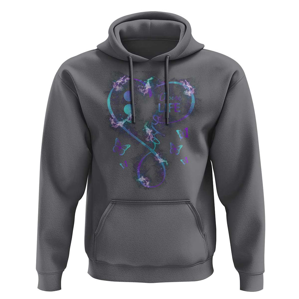 Suicide Prevention Awareness Hoodie Choose Life Love Heart Semicolon Butterfly TS11 Charcoal Print Your Wear