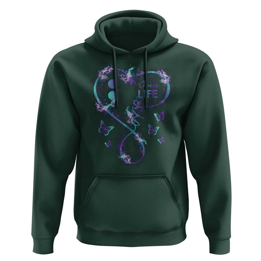 Suicide Prevention Awareness Hoodie Choose Life Love Heart Semicolon Butterfly TS11 Dark Forest Green Print Your Wear