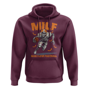 Funny Football Lover Hoodie MILF Man I Love Football Skeleton Player Bat TS11 Maroon Print Your Wear