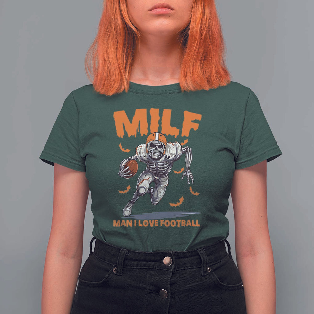 Funny Football Lover T Shirt For Women MILF Man I Love Football Skeleton Player Bat TS11 Dark Forest Green Print Your Wear