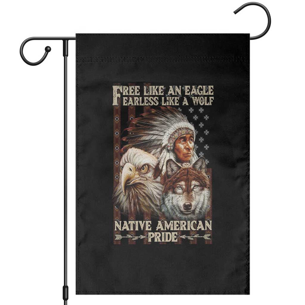 Native American Pride Garden Flag Free Like An Eagle Fearless Like A Wolf Vintage Flag TS11 Black Print Your Wear