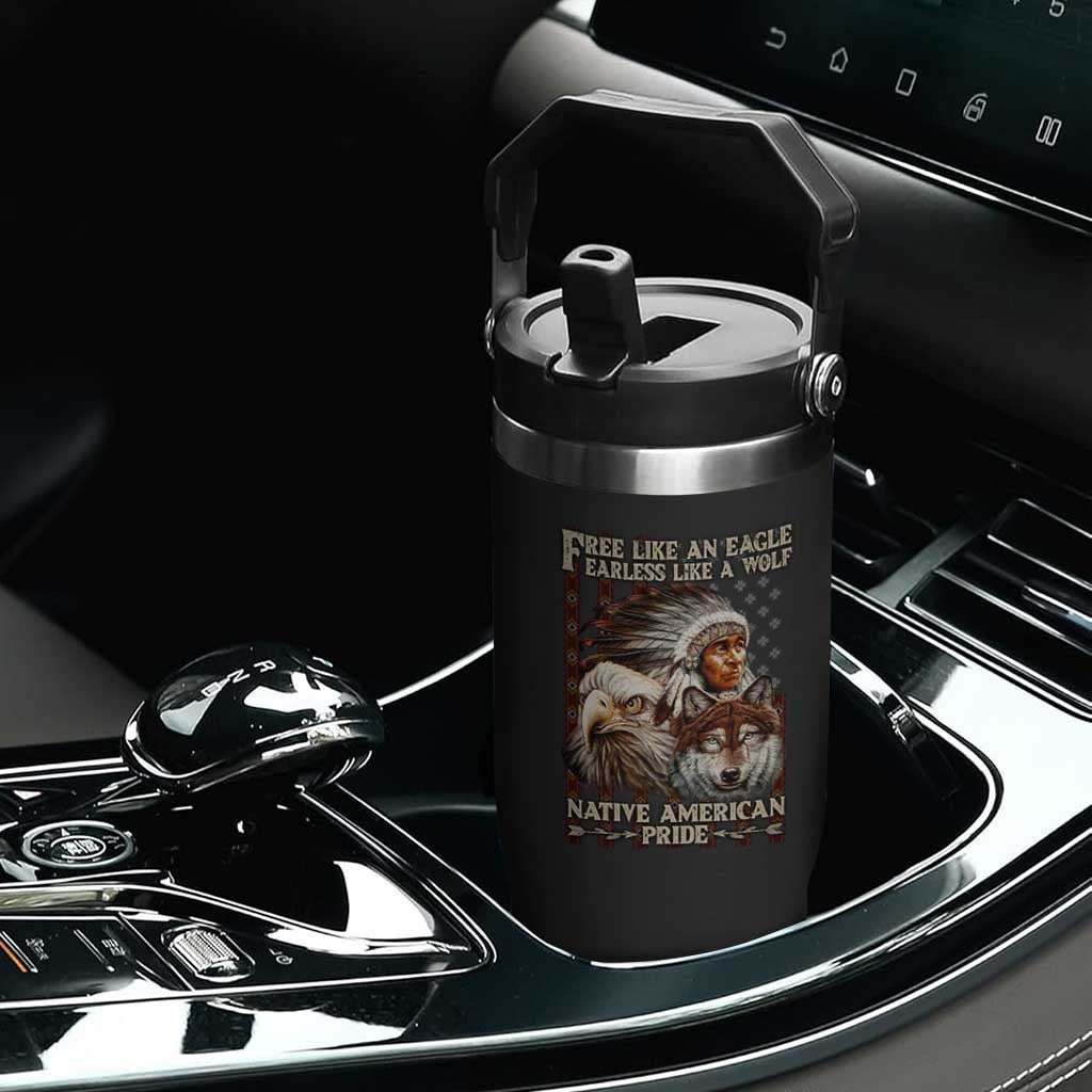 Native American Pride Flip Straw Tumbler Free Like An Eagle Fearless Like A Wolf Vintage Flag TS11 Print Your Wear
