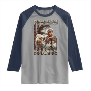 Native American Pride Raglan Shirt Free Like An Eagle Fearless Like A Wolf Vintage Flag TS11 Sport Gray Navy Print Your Wear