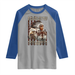 Native American Pride Raglan Shirt Free Like An Eagle Fearless Like A Wolf Vintage Flag TS11 Sport Gray Royal Print Your Wear