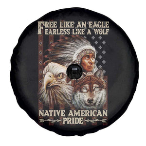 Native American Pride Spare Tire Cover Free Like An Eagle Fearless Like A Wolf Vintage Flag TS11 Print Your Wear