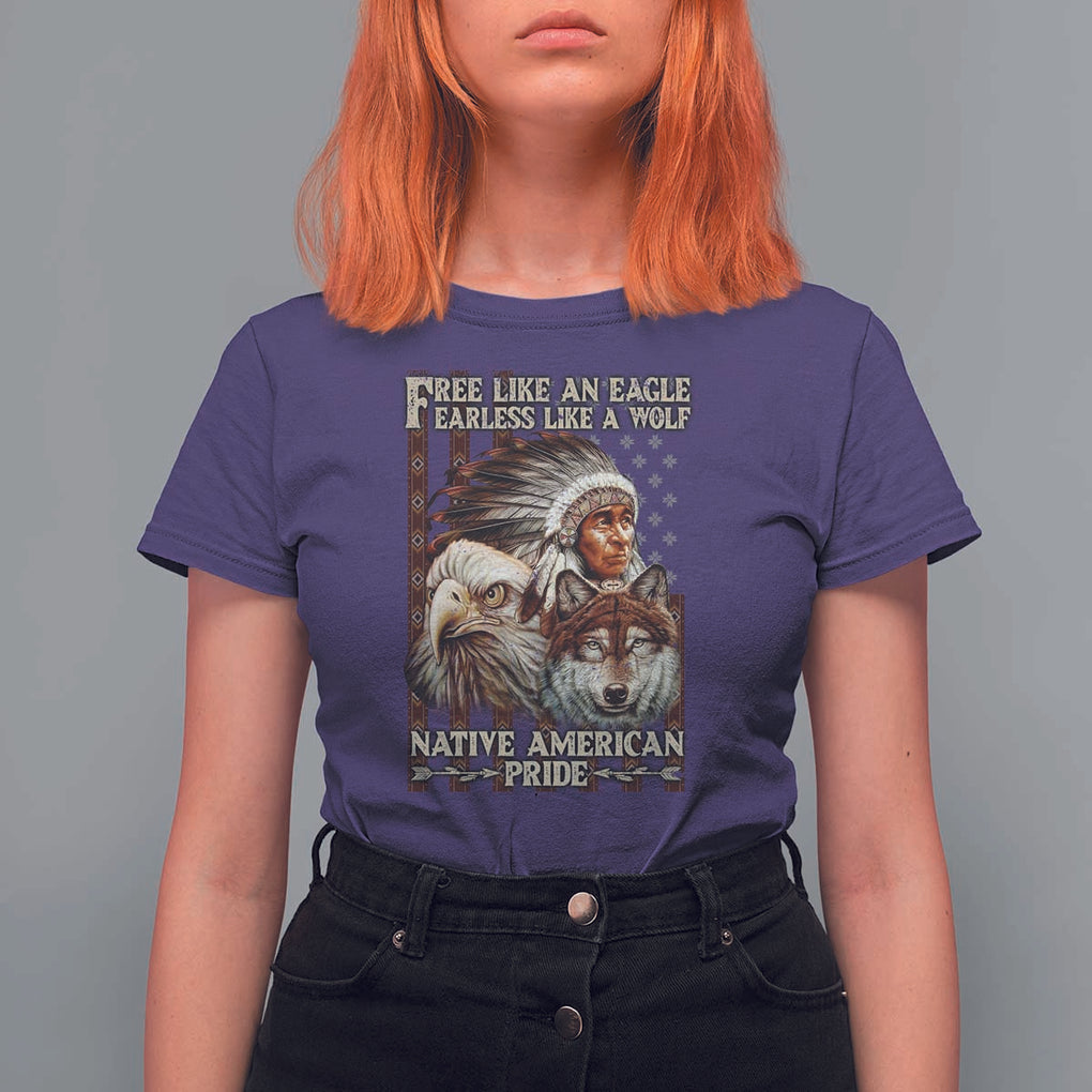 Native American Pride T Shirt For Women Free Like An Eagle Fearless Like A Wolf Vintage Flag TS11 Purple Print Your Wear