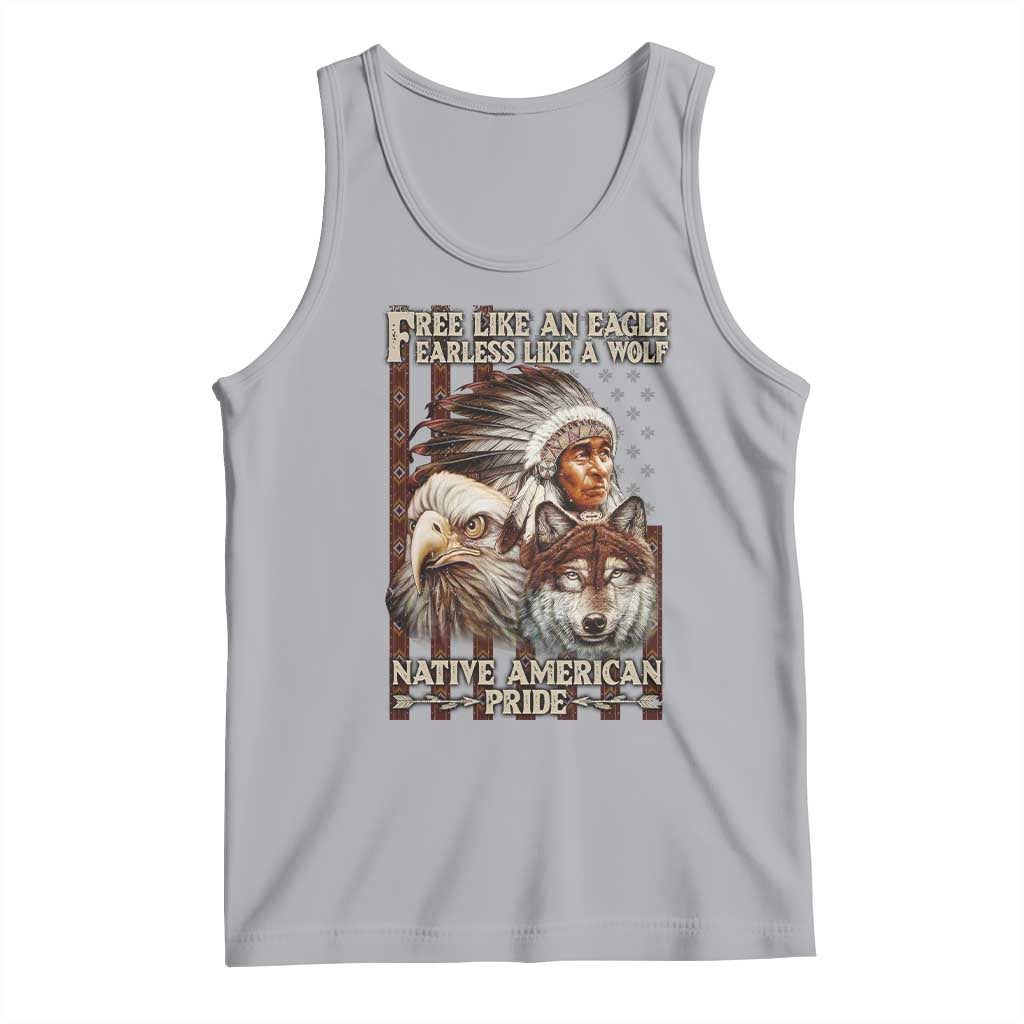 Native American Pride Tank Top Free Like An Eagle Fearless Like A Wolf Vintage Flag TS11 Athletic Heather Print Your Wear
