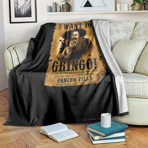 Pancho Villa Throw Blanket I Want You Gringo Fight In The Mexican Revolution TS11 Print Your Wear