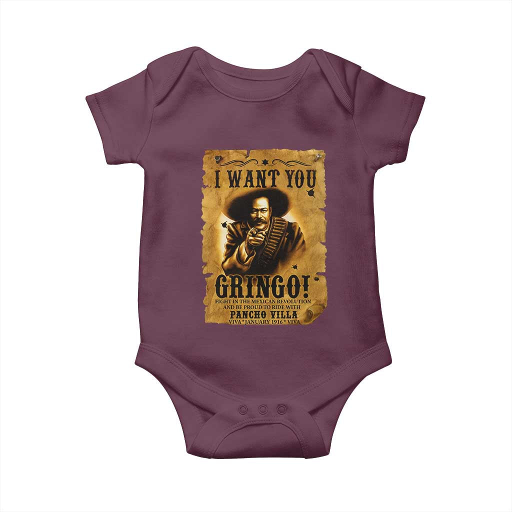 Pancho Villa Baby Onesie I Want You Gringo Fight In The Mexican Revolution TS11 Maroon Print Your Wear
