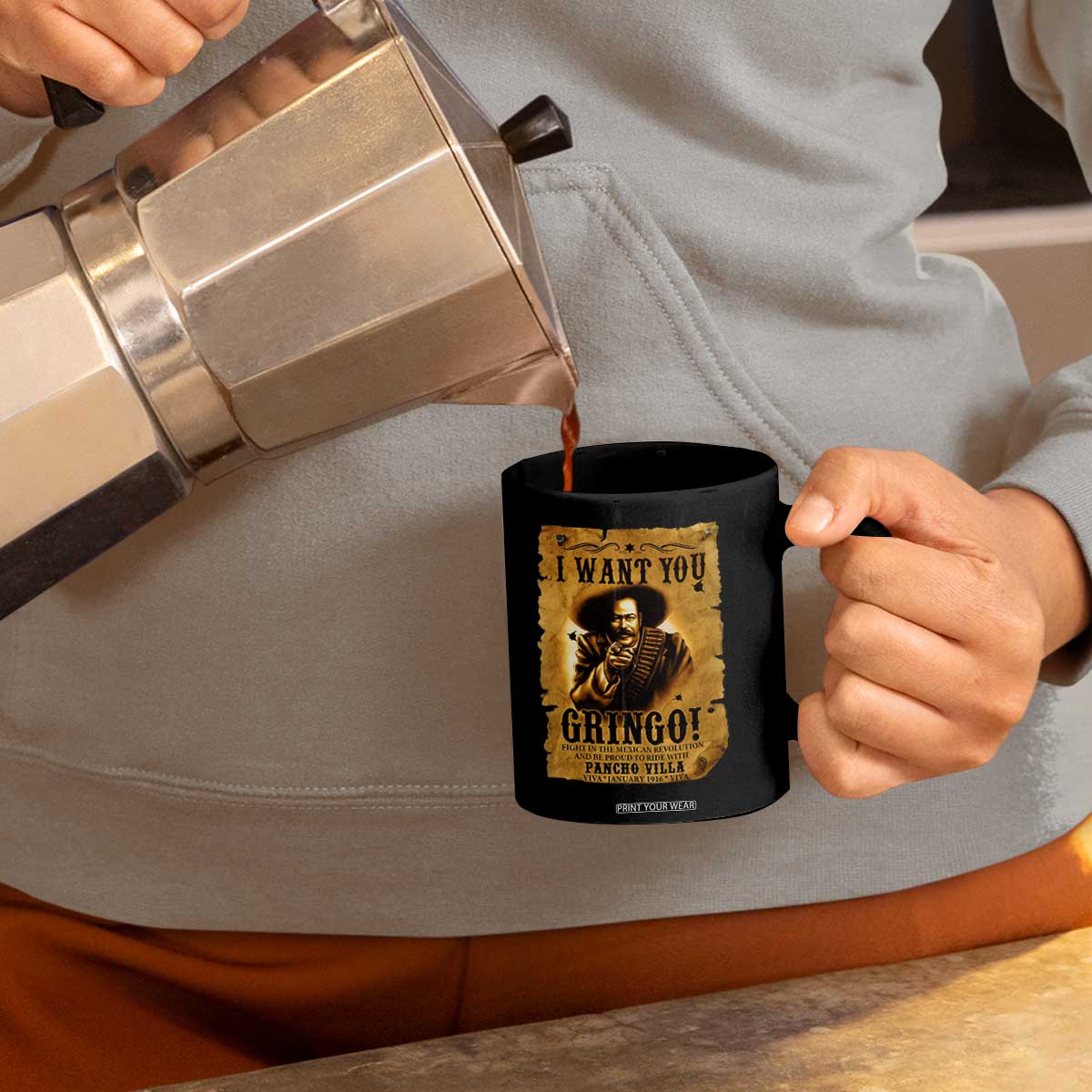Pancho Villa Coffee Mug I Want You Gringo Fight In The Mexican Revolution TS11 Print Your Wear