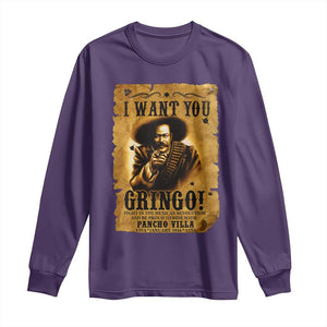 Pancho Villa Long Sleeve Shirt I Want You Gringo Fight In The Mexican Revolution TS11 Purple Print Your Wear
