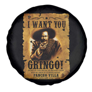 Pancho Villa Spare Tire Cover I Want You Gringo Fight In The Mexican Revolution TS11 Print Your Wear