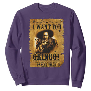 Pancho Villa Sweatshirt I Want You Gringo Fight In The Mexican Revolution TS11 Purple Print Your Wear