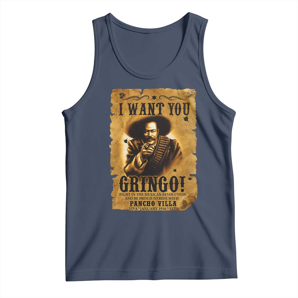 Pancho Villa Tank Top I Want You Gringo Fight In The Mexican Revolution TS11 Navy Print Your Wear
