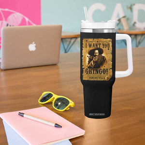 Pancho Villa Tumbler With Handle I Want You Gringo Fight In The Mexican Revolution TS11 Print Your Wear