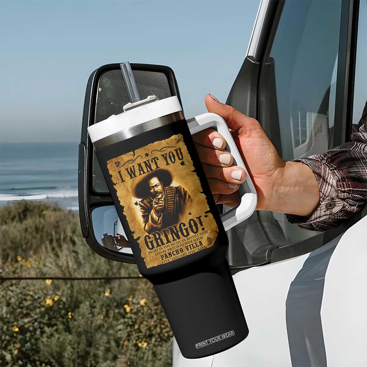 Pancho Villa Tumbler With Handle I Want You Gringo Fight In The Mexican Revolution TS11 Print Your Wear