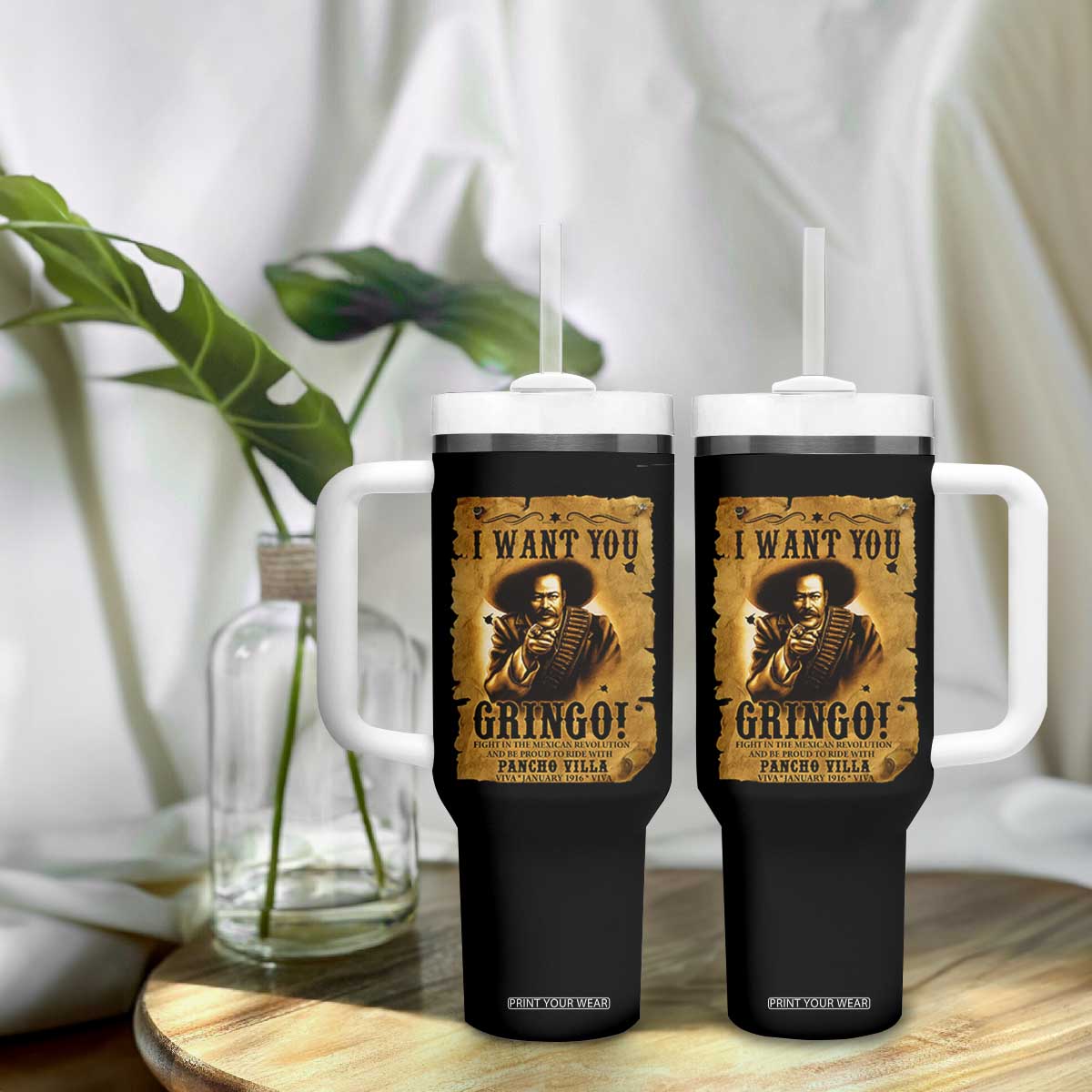 Pancho Villa Tumbler With Handle I Want You Gringo Fight In The Mexican Revolution TS11 Print Your Wear