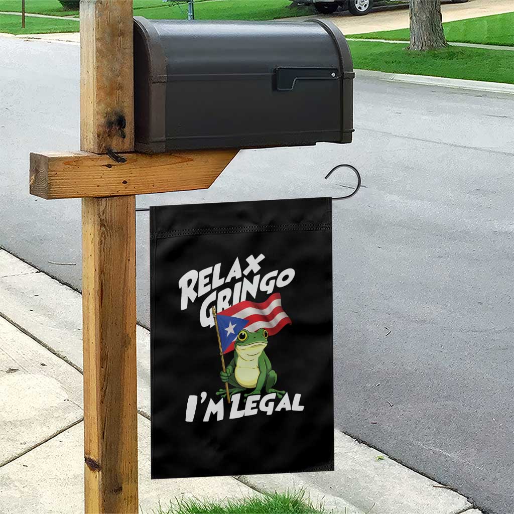 Funny Relax Gringo I Am Legal Garden Flag Puerto Rico Flag Coqui Frog TS11 Print Your Wear
