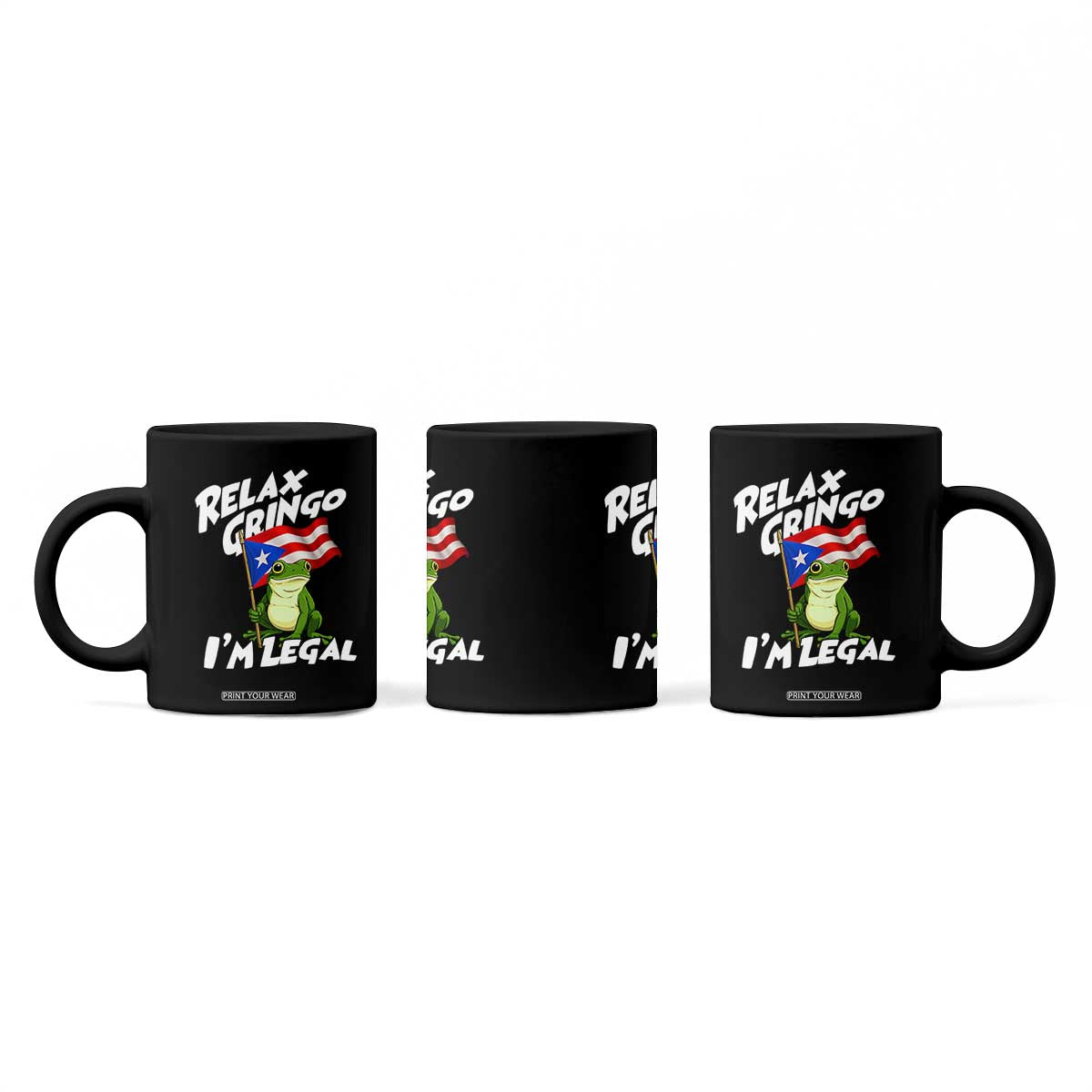 Funny Relax Gringo I Am Legal Coffee Mug Puerto Rico Flag Coqui Frog TS11 Print Your Wear