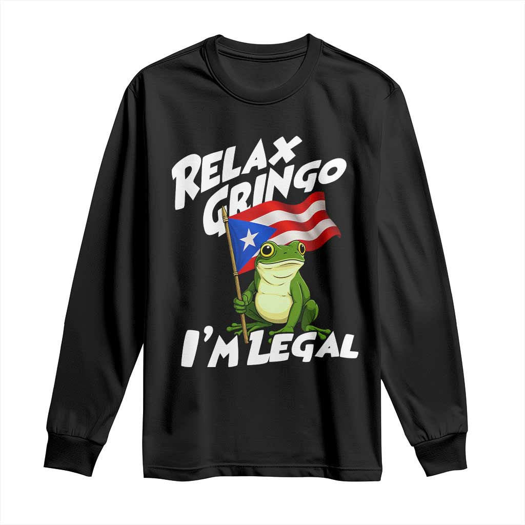 Funny Relax Gringo I Am Legal Long Sleeve Shirt Puerto Rico Flag Coqui Frog TS11 Black Print Your Wear