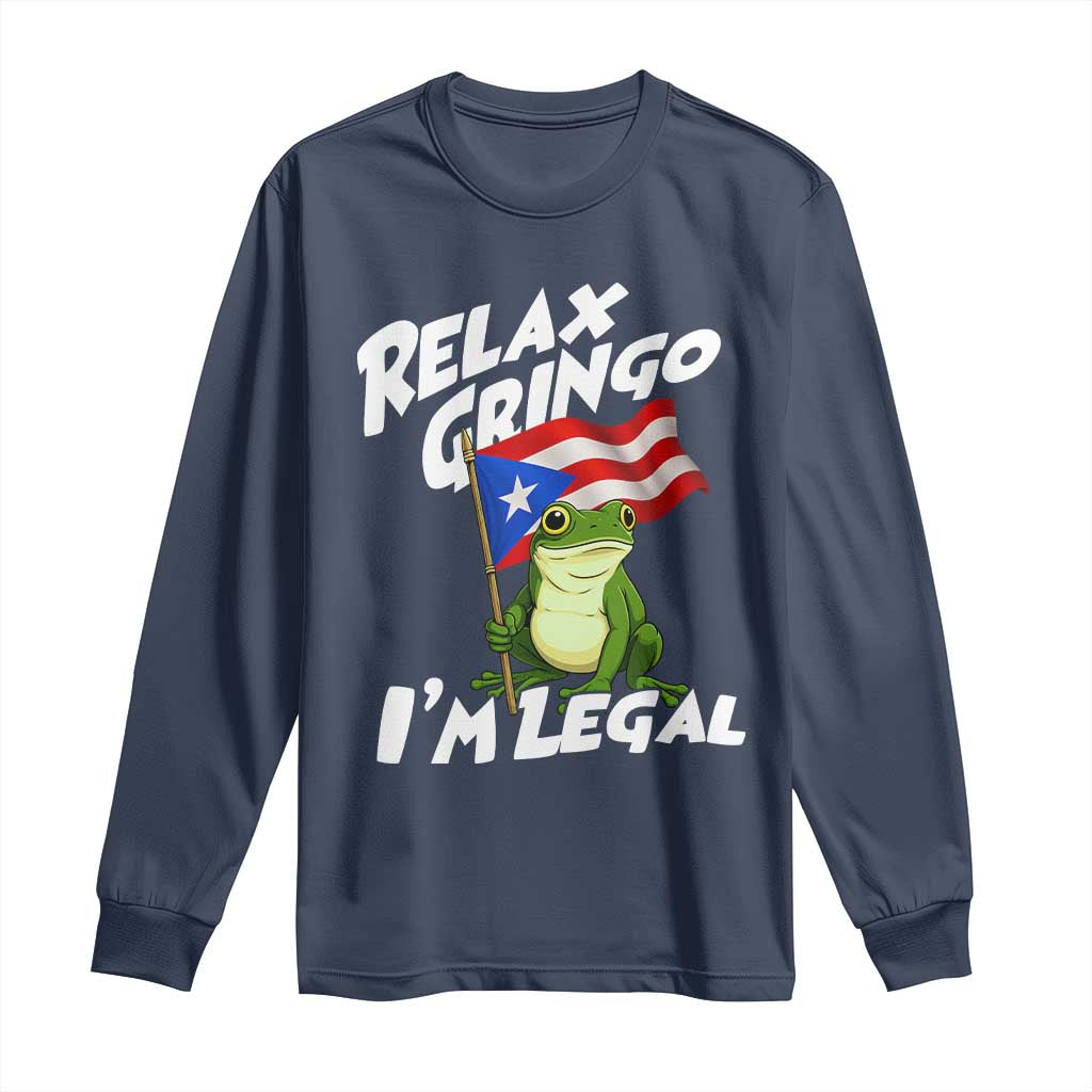 Funny Relax Gringo I Am Legal Long Sleeve Shirt Puerto Rico Flag Coqui Frog TS11 Navy Print Your Wear