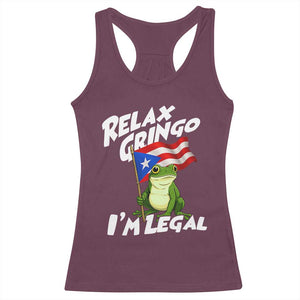 Funny Relax Gringo I Am Legal Racerback Tank Top Puerto Rico Flag Coqui Frog TS11 Maroon Print Your Wear