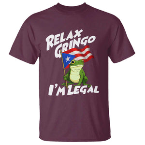 Funny Relax Gringo I Am Legal T Shirt Puerto Rico Flag Coqui Frog TS11 Maroon Print Your Wear