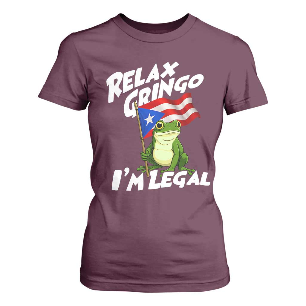 Funny Relax Gringo I Am Legal T Shirt For Women Puerto Rico Flag Coqui Frog TS11 Maroon Print Your Wear