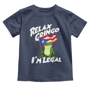 Funny Relax Gringo I Am Legal Toddler T Shirt Puerto Rico Flag Coqui Frog TS11 Navy Print Your Wear