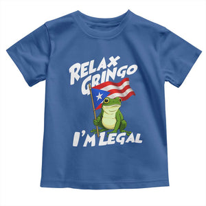 Funny Relax Gringo I Am Legal Toddler T Shirt Puerto Rico Flag Coqui Frog TS11 Royal Blue Print Your Wear