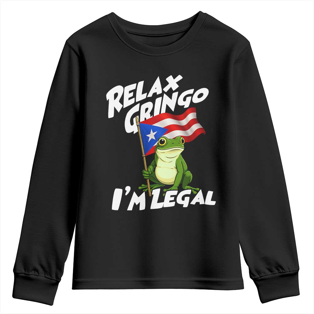 Funny Relax Gringo I Am Legal Youth Sweatshirt Puerto Rico Flag Coqui Frog TS11 Black Print Your Wear