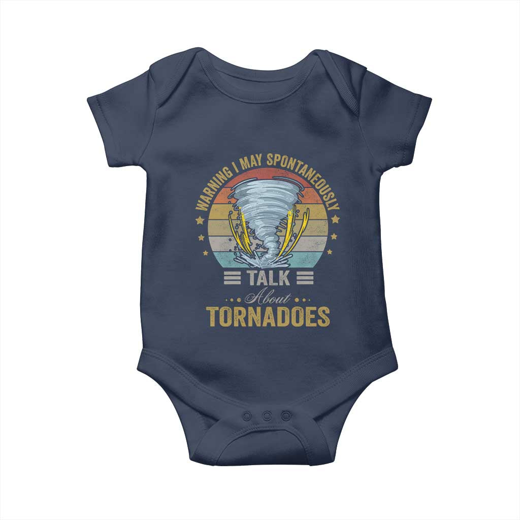 Funny Warning I May Spontaneously Talk About Tornadoes Baby Onesie TS11 Navy Print Your Wear
