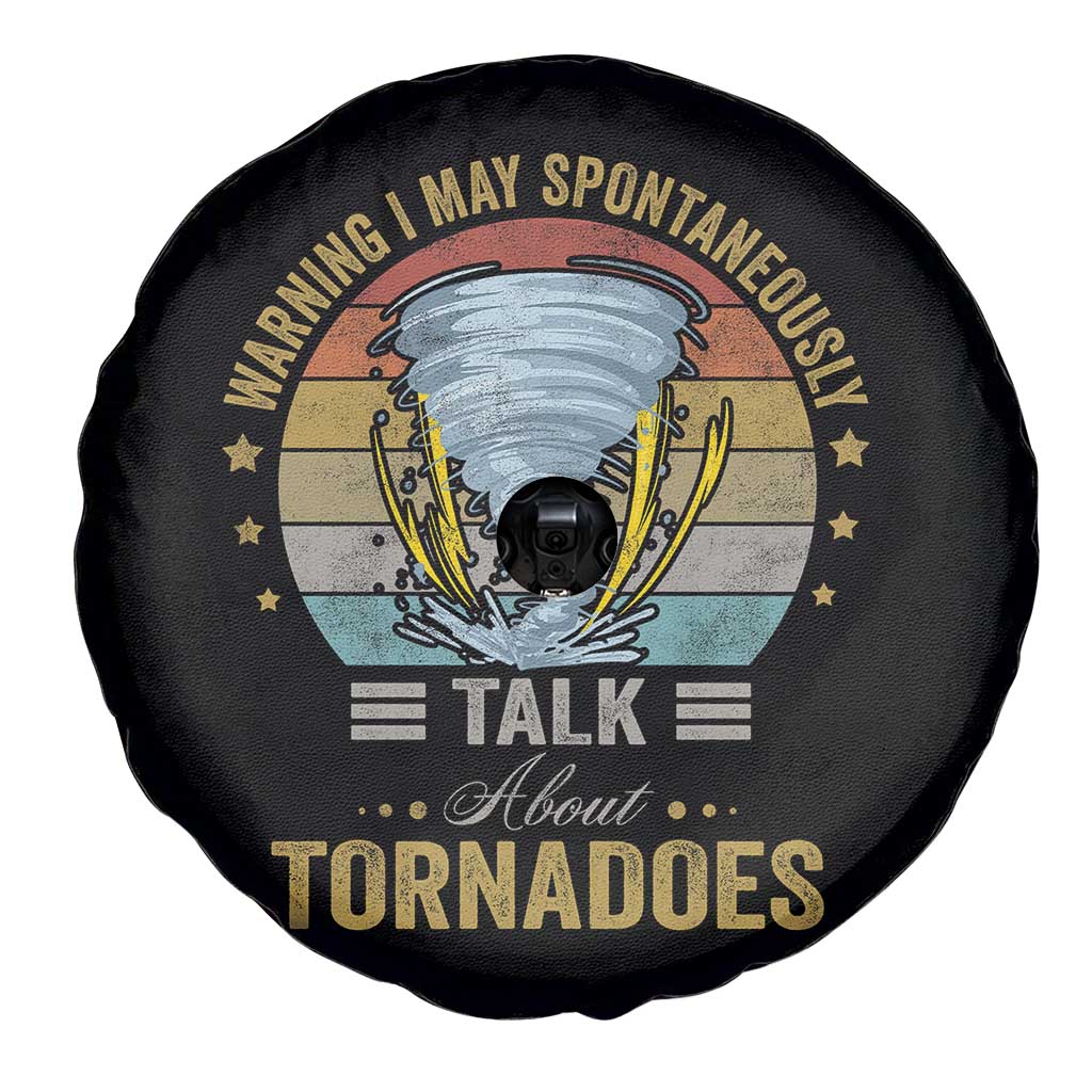 Funny Warning I May Spontaneously Talk About Tornadoes Spare Tire Cover TS11 Print Your Wear