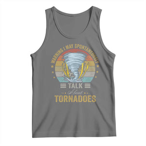 Funny Warning I May Spontaneously Talk About Tornadoes Tank Top TS11 Black Heather Print Your Wear