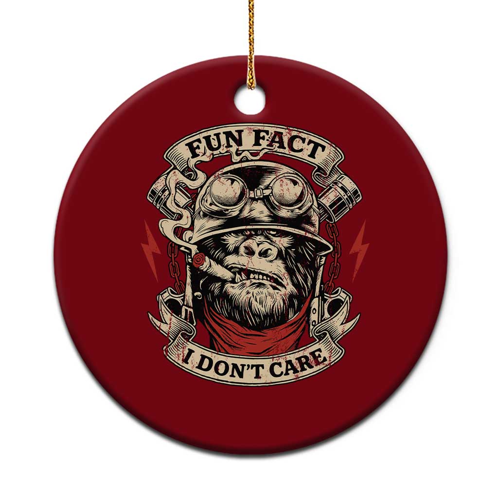 Fun Fact I Dont Care Ceramic Ornament Funny Smoking Gorilla Sarcastic TS11 1pc Red Print Your Wear